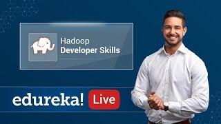 Hadoop Developer Skills | Hadoop Developer Job Description | Hadoop Certification Training | Edureka