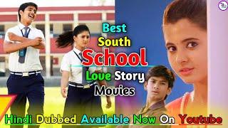 Top 10 Best South School Love Story Movies In Hindi Dubbed | Malli Raava | Available On Youtube.