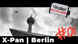 Xpan Street Photography in Berlin | HIS S03E01