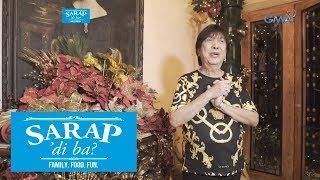 Sarap, ‘Di Ba?: Exclusive tour of Mother Ricky Reyes’ home