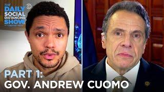 Gov. Andrew Cuomo - Meeting Trump and Reopening New York | The Daily Social Distancing Show