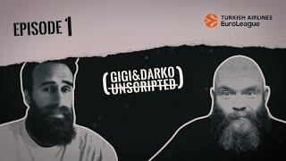 Gigi & Darko Unscripted: Episode 1