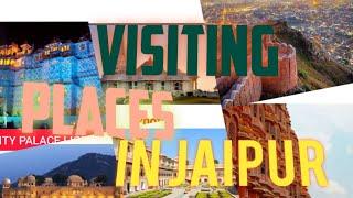 Top 10 visiting places in jaipur..... Photo, name, timeings, google location etc