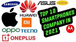 Top 10 Smartphones Brands In World 2021 | Top 10 Mobile Company 2021 | Top Mobile Brands #Top10