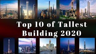 Top 10 of Tallest building in the world 2020