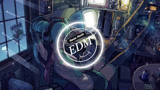 Top Các Bản Nhạc EDM Dễ Gây Nghiện Nhất || EDM Leo Rank