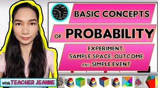 BASIC CONCEPTS OF PROBABILITY || MATHEMATICS 8 || Teacher Jeanne