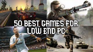 TOP 50 Games for Low END PC (64 MB / 128 MB / 256 MB VRAM / Intel HD Graphics)