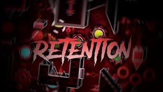 [Mobile]Retention 100% (4th Extreme Demon) {Live} | Geometry Dash