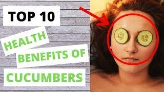 Top 10 Health Benefits Of Cucumbers