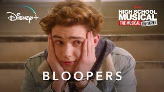 Season 1 Bloopers – High School Musical: The Musical: The Series | Disney+