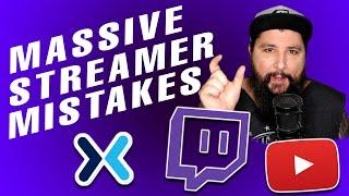 Top 10 major mistakes made by streamers