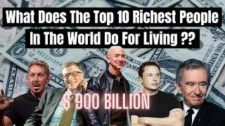 Which Companies Top 10 Richest People In The World Owns ?