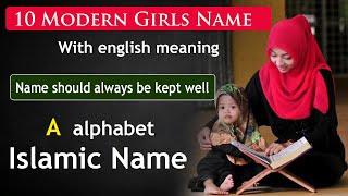 Top 10 Girls Name with English meaning | Girls name | Muslim girls name with meaning starting with A