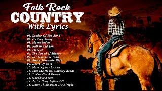 Top Hits Folk Rock Country Collection | Folk Rock And Country Music With Lyrics | Folk Rock Country