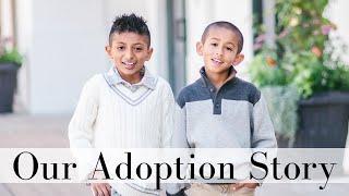 ADOPTION STORY - The Process | LuxMommy