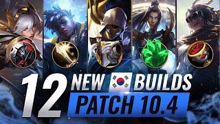 12 NEW BROKEN Korean Builds YOU SHOULD ABUSE in Patch 10.4 - League of Legends Season 10