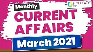 Monthly Current Affairs | March 2021 | Current Affairs 2021