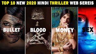 Top 10 Best 2020 New Thriller Hindi Web Series | Best Of 2020