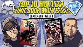 New Heads for the Crown // Top 10 Hottest Comic Book Back Issues - September Week 1 // Ft. GemMint