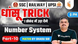 8:00 PM - SSC, UP SI & Railway Special | Dhasu Trick | Number System Tricks by Dhasu Sir (Part-10)