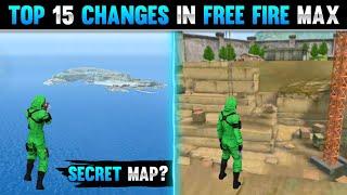 FREE FIRE MAX TOP 15 CHANGES AND FEATURES | SECRET MAP IN FREE FIRE MAX | FREE FIRE VS FREE FIRE MAX