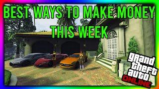 GTA 5 Online - THE BEST WAYS TO MAKE MONEY THIS WEEK!! Money Making Rating 5/10