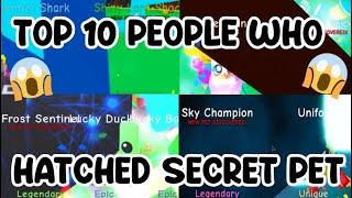 TOP 10 PEOPLE WHO HATCHED SECRET PET ON CAMERA! | BUBBLE GUM SIMULATOR