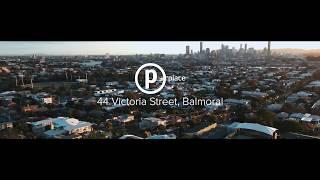 44 Victoria Street, Balmoral :: Place Estate Agents | Brisbane Real Estate For Sale