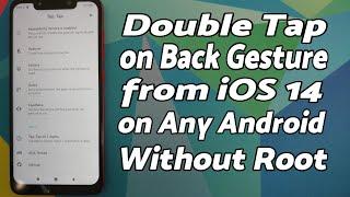 iOS 14 Double Tap on Back Gesture on Any Android Without Root