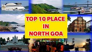 Top 10 Place in North Goa | Must visit Place | Goa