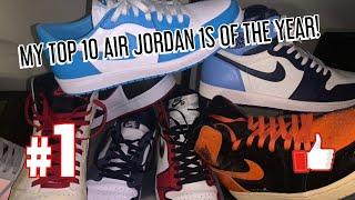 MY TOP 10 AIR JORDAN 1 PICKUPS OF THE YEAR!