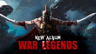 TOP 10 Most Aggressive And Brutal War Epic Music! "WAR LEGENDS" New album 2019