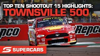 Top 10 Shootout 15 - NTI Townsville 500 | Supercars 2021