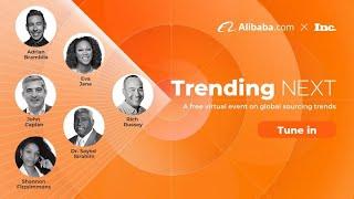 Trending NEXT: A Free Virtual Event on Global Sourcing Trends