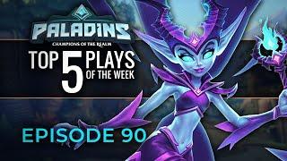 Paladins - Top 5 Plays #90