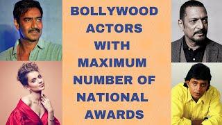 Top 10 Bollywood Actors with Maximum Number of National Awards