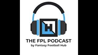 The FPL Podcast - Gameweek 17