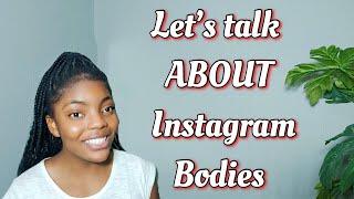 Instagram Bodies: Why you don’t need them!|#go1dtalk| #chitchat| Ruth Go1d