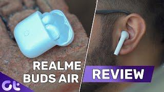 Realme Buds Air Review After 15 Days | Best Wireless Earbuds Under 5,000? | Guiding Tech