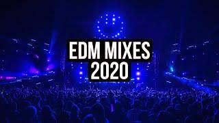 Electro House - EDM Mixes of Popular Songs 2020 Best EDM Music