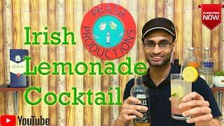 How To Make Easy Cocktail - 5, Irish Lemonade Cocktail, ලේසියෙන්ම හදාගන්න පුලුවන් කොක්ටේල් එකක්