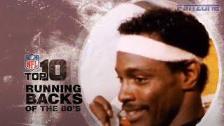 NFL Top 10: Running Backs of the 80's
