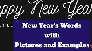 New Year’s Words with Pictures and Examples