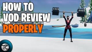 How To VOD Review Properly and Improve Your Game Sense! - Fortnite Tips & Tricks