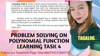 PROBLEM SOLVIMG ON POLYNOMIAL FUNCTIONS |LEARNING TASK 4 |G10 #009| LoveMATH TV