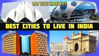 Top 10 Best Indian Cities To Live And Work | भारत में रहने के लिए सबसे अच्छे शहर