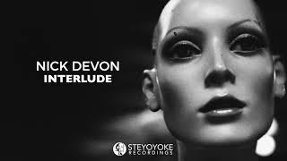 Nick Devon - Interlude (Original Mix)