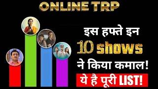 Online TRP Report : Here’re The Top 10 TV Shows of This Week !