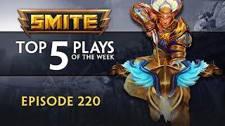 SMITE - Top 5 Plays - #220